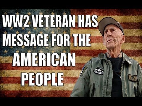 Important Message From The Last living WW1 Vet