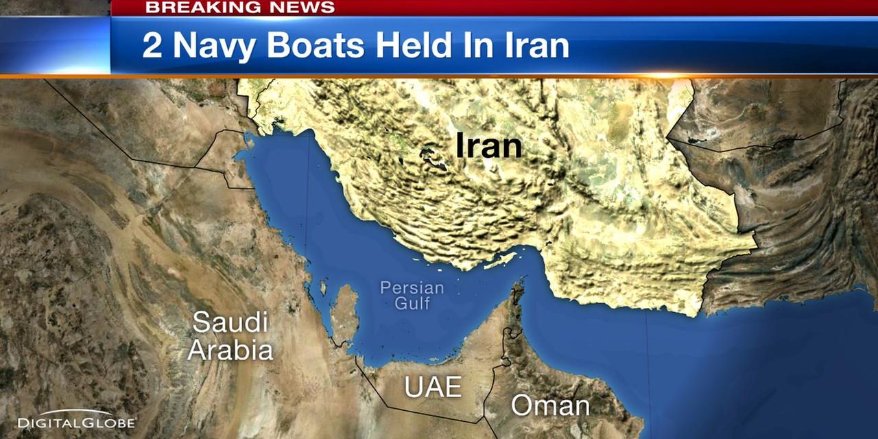 Iran Takes Two Navy Vessels and 10 Americans into Custody in Iranian Waters