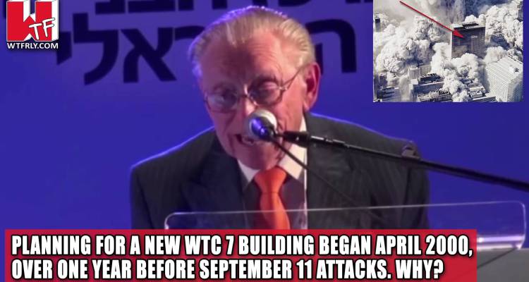 Larry Silverstein Says Planning for a New WTC Building 7 Started Before September 11 Attacks