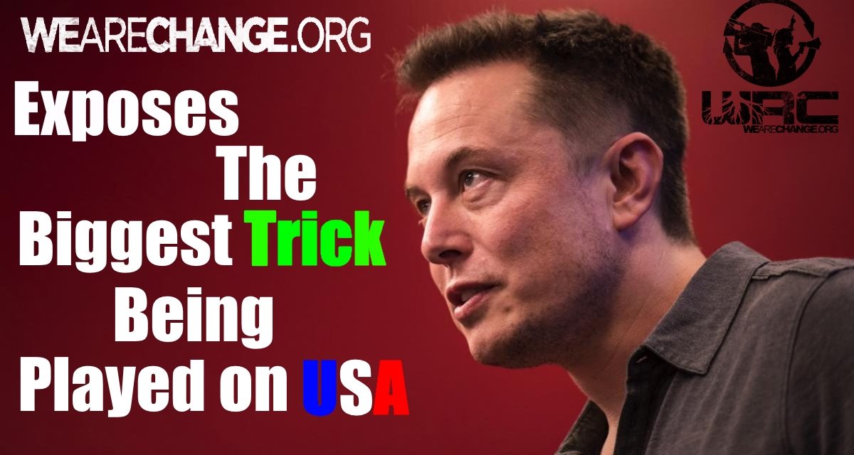Elon Musk Exposes The Biggest Trick being Played On The World