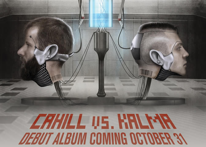 Cahill vs. Kalma Debut Album Out Now!