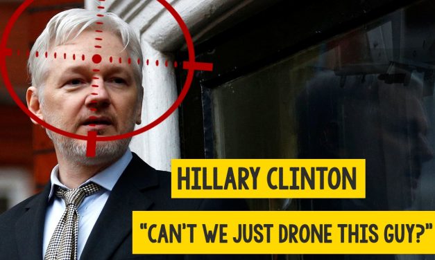 Hillary Clinton Proposed Drone Strike on Julian Assange