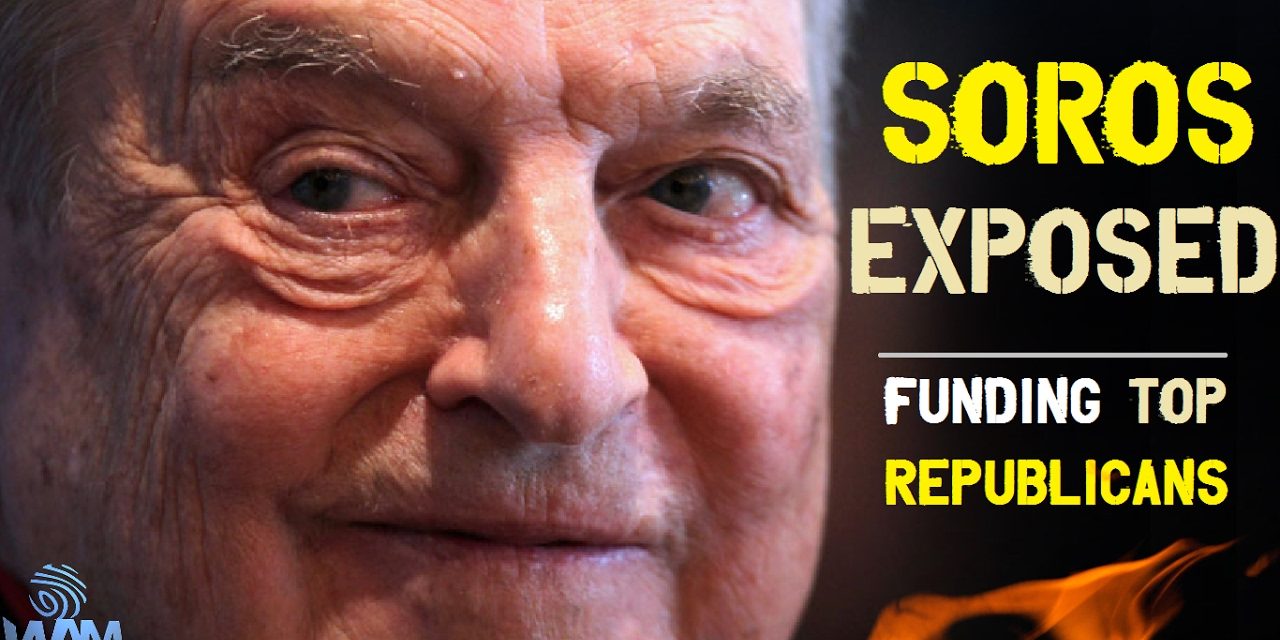EXPOSED: George Soros’ Investment Fund Funded Top Republicans Including Paul Ryan & John McCain