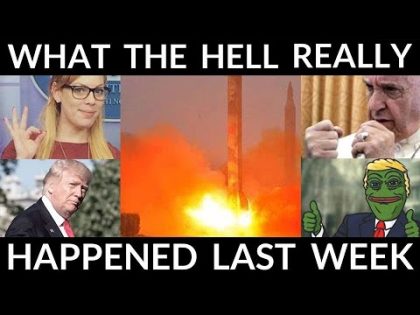 VIDEO: WHAT THE HELL REALLY HAPPENED LAST WEEK? POPE'S 