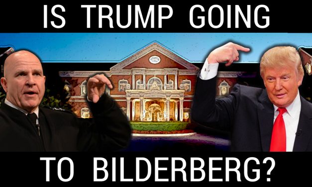 VIDEO: Will Donald Trump Be At The 2017 Bilderberg Meeting?
