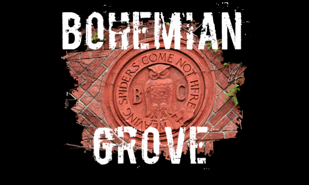 Secretive Group of Elite Currently Meeting At Bohemian Grove in California – Infographic