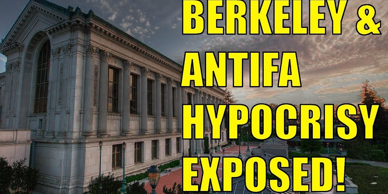 Berkeley and ANTIFA – The Hypocrisy EXPOSED!