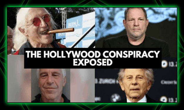 Uncovering The Ongoing Hollywood Conspiracy