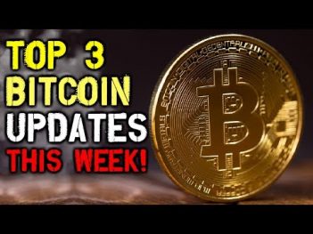 Cryptocurrency Weekly Wrap Up – Top 3 Bitcoin Updates You Should Know About THIS WEEK!