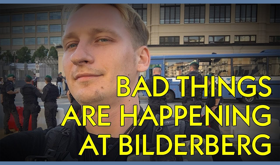 The Very Bad Things That Happen When You Cover Bilderberg
