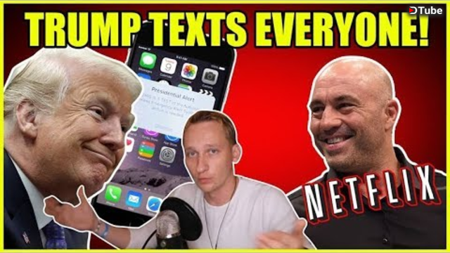 Review of Joe Rogan’s New Netflix Special, Trump Texts EVERYONE!