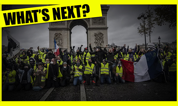 The Yellow Vests Are Just Getting Started!