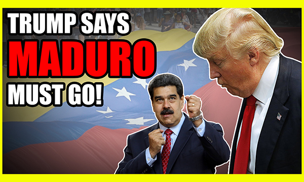 The Trump Administration Says MADURO MUST GO! But Why?