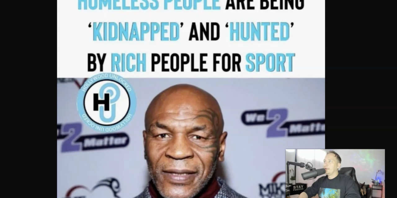 Mike Tyson Is Warning About Rich People Hunting Poor People