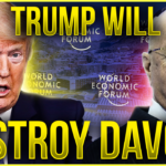 FINAL BLOW To WEF World Order?! Trump Will CALL OUT Globalists In Davos