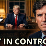 Tuck Carlson Was RIGHT…